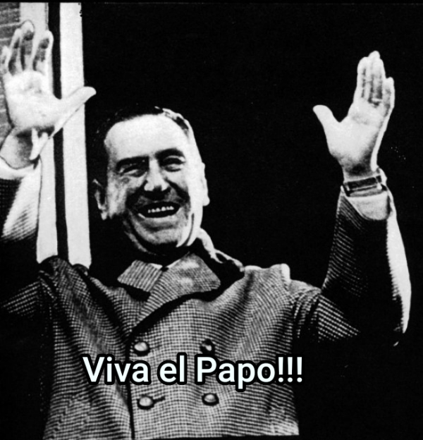 Viva el Papo!!! 