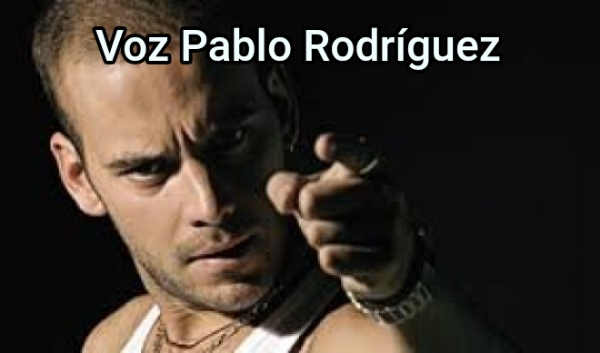 Voz Pablo Rodríguez