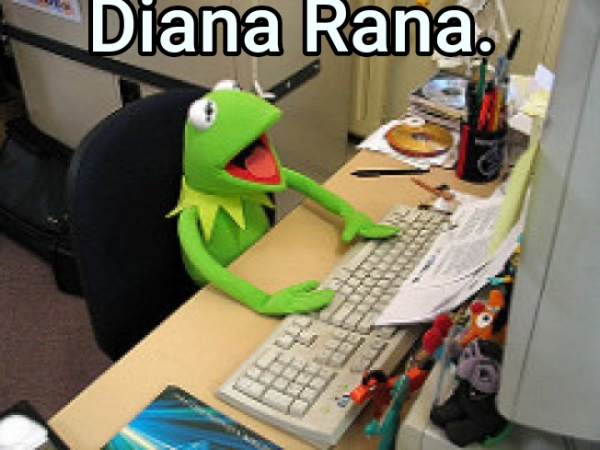 Diana Rana.