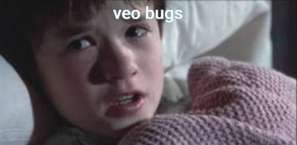 veo bugs
